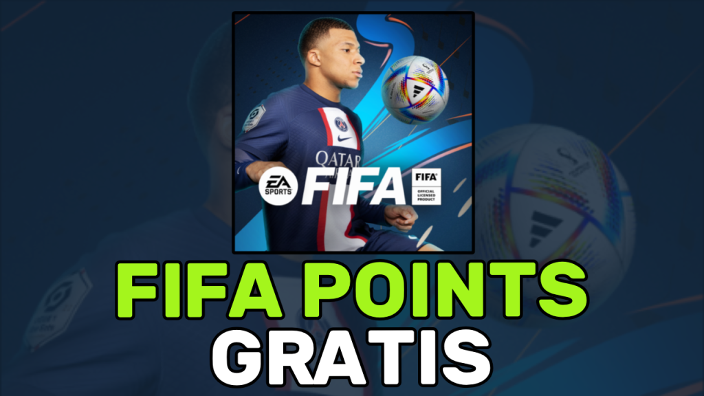 7 Trucos Increíbles para Conseguir FIFA Points Gratis en FIFA Fútbol